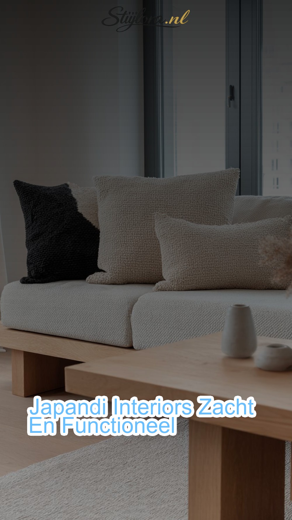 Japandi Interiors Zacht En Functioneel